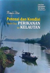 Mamuju Utara
Potensi dan Kondisi Sumber Daya Perikanan dan Kelautan 
