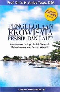 Pengelolaan Ekowisata Pesisir dan Laut
