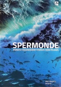 Spermonde 
(Kondisi Oseanografi Versus Ikan Pelagis)